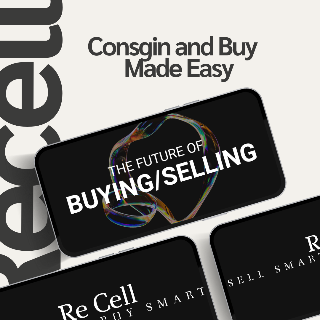 Graphic promoting ReCell's consignment service with the tagline 'Consign and Buy Made Easy.' The image features smartphones displaying the text 'The Future of Buying/Selling' and 'ReCell - Buy Smart, Sell Smart,' emphasizing modern and convenient tech resale.